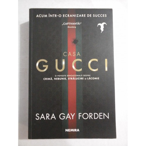 CASA GUCCI - SARA GAY FORDEN CASA GUCCI - SARA GAY FORDEN